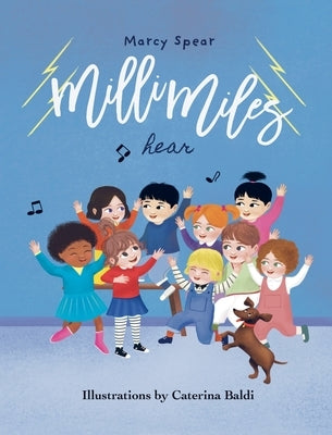 Milli Miles: Hear by Spear, Marcy