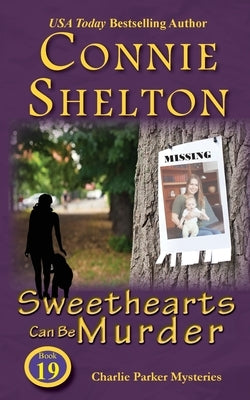 Sweethearts Can Be Murder by Shelton, Connie