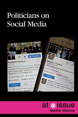 Politicians on Social Media by Schauer, Pete