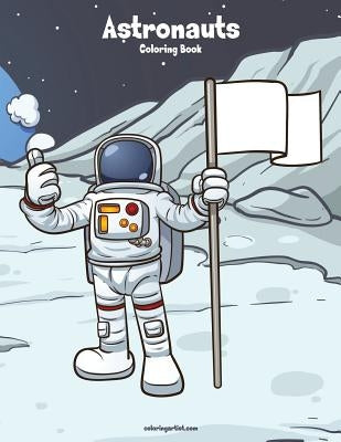 Astronauts Coloring Book 1 by Snels, Nick