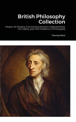 British Philosophy Collection by More, Thomas