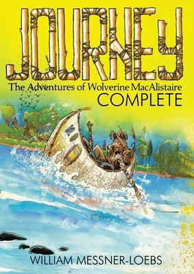 Journey Complete by Messner-Loebs, William
