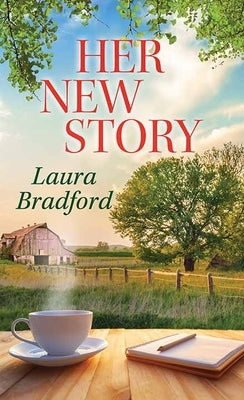 Her New Story by Bradford, Laura