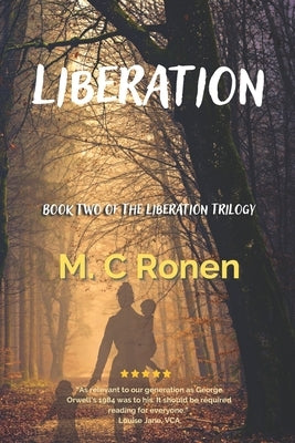 Liberation by C. Ronen, M.