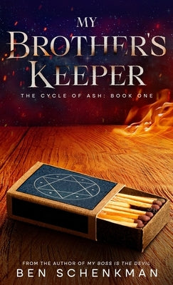 My Brother's Keeper by Schenkman, Ben
