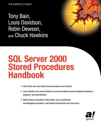 SQL Server 2000 Stored Procedures Handbook by Dewson, Robin