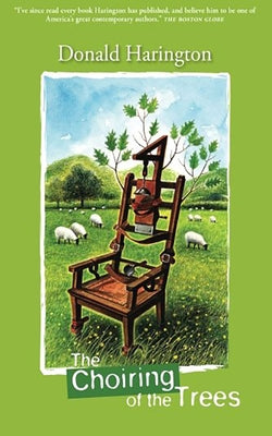 The Choiring of the Trees by Harington, Donald