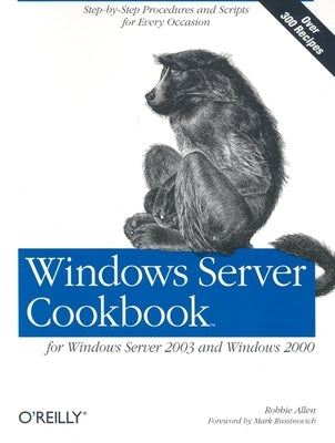 Windows Server Cookbook by Allen, Robbie