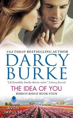 The Idea of You by Burke, Darcy