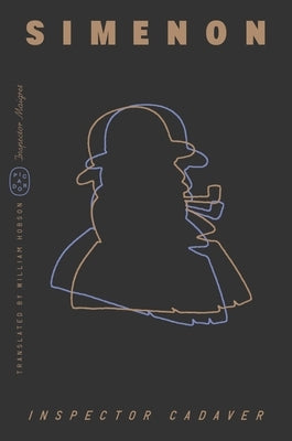 Inspector Cadaver (Inspector Maigret) by Simenon, Georges