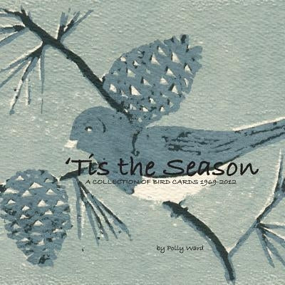 'tis the Season by Ward, Polly