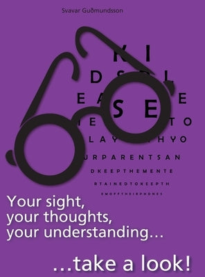 Your sight, your thoughts, your understanding... by Guðmundsson, Svavar