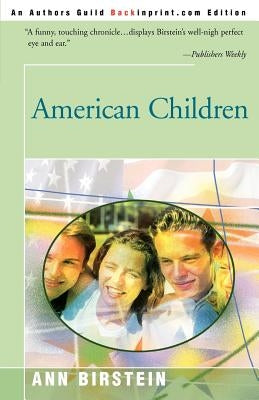 American Children by Birstein, Ann