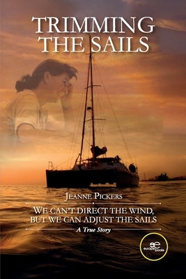 Trimming the Sails by Pickers, Jeanne