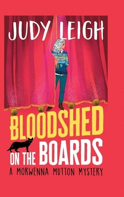 Bloodshed on the Boards by Leigh, Judy
