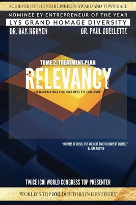 Relevancy: Reinventing Ourselves to Survive by Ouellette, Paul