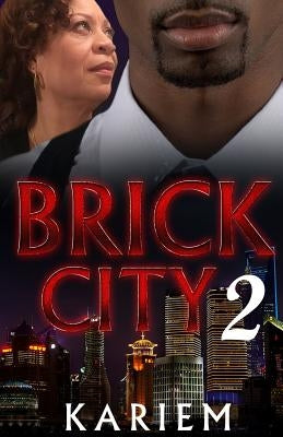 Brick City 2 by S, Chyna