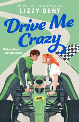 Drive Me Crazy by Dent, Lizzy