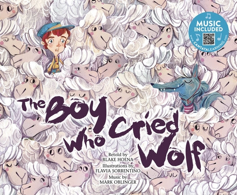 The Boy Who Cried Wolf by Hoena, Blake