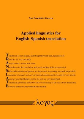 Applied Linguistics for English-Spanish Translation by Guerra, Ana Fernandez