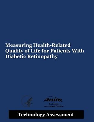 Measuring Health-Related Quality of Life for Patients with Diabetic Retinopathy by Human Services, U. S. Department of Heal