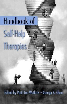 Handbook of Self-Help Therapies by Watkins, Patti Lou