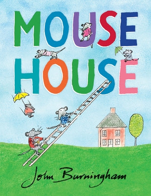 Mouse House by Burningham, John