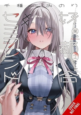 Convenient Semi-Friend, Vol. 1 by Chigusa, Minori