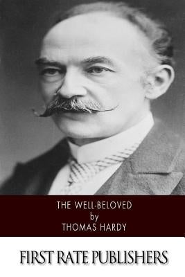 The Well-Beloved by Hardy, Thomas