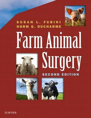 Farm Animal Surgery by Fubini, Susan L.