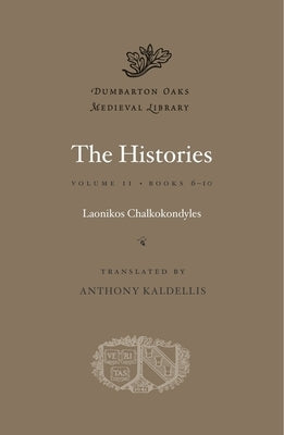 The Histories by Chalkokondyles, Laonikos