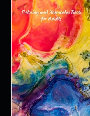 Coloring and Mandalas Book for Adults by Coloring, Book