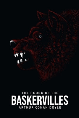 The Hound of the Baskervilles by Doyle, Arthur Conan