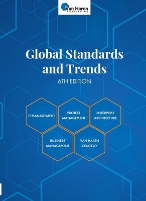 Global Standards 6th Edition by Team, Van Haren