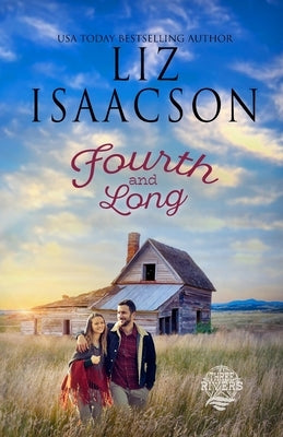 Fourth and Long by Isaacson, Liz