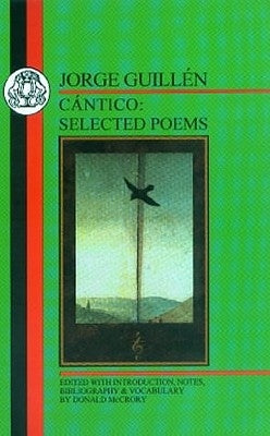 Guillen: Cantico by Guillen, Jorge