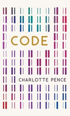Code by Pence, Charlotte