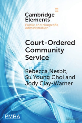 Court-Ordered Community Service by Nesbit, Rebecca