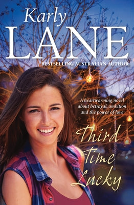 Third Time Lucky by Lane, Karly