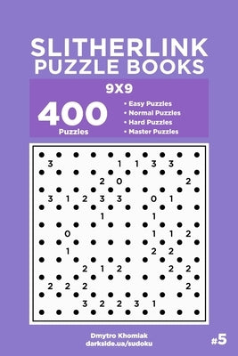 Slitherlink Puzzle Books - 400 Easy to Master Puzzles 9x9 (Volume 5) by Veider, Dart