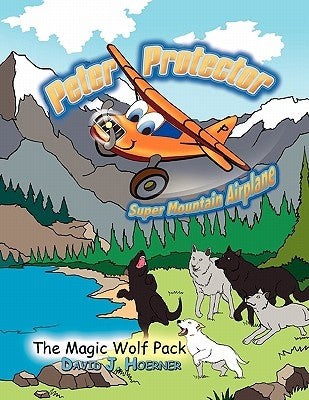 Peter Protector Super Mountain Airplane by Hoerner, David J.
