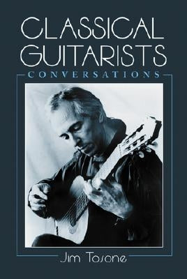 Classical Guitarists by Tosone, Jim