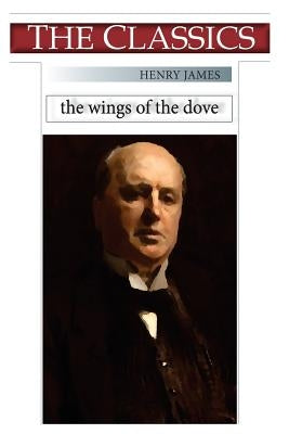 Henry James, The Wings of the Dove by Narthex
