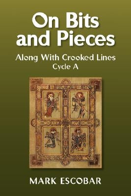 On Bits and Pieces by Escobar, Mark