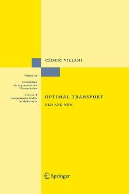 Optimal Transport: Old and New by Villani, Cédric