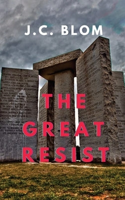 The Great Resist by Blom, Jc
