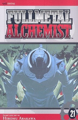 Fullmetal Alchemist, Volume 21 by Arakawa, Hiromu