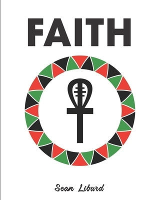 Faith by Liburd, Sean