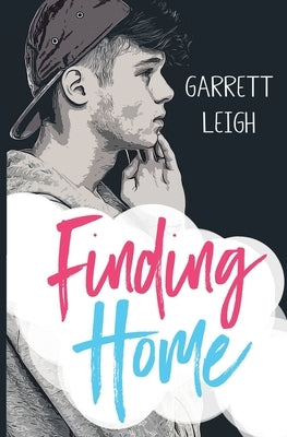 Finding Home by Leigh, Garrett