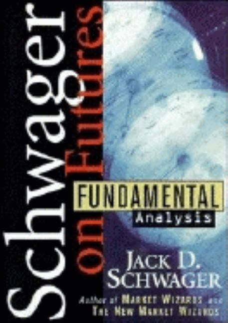 Fundamental Analysis Book & Study Guide Set by Schwager, Jack D.